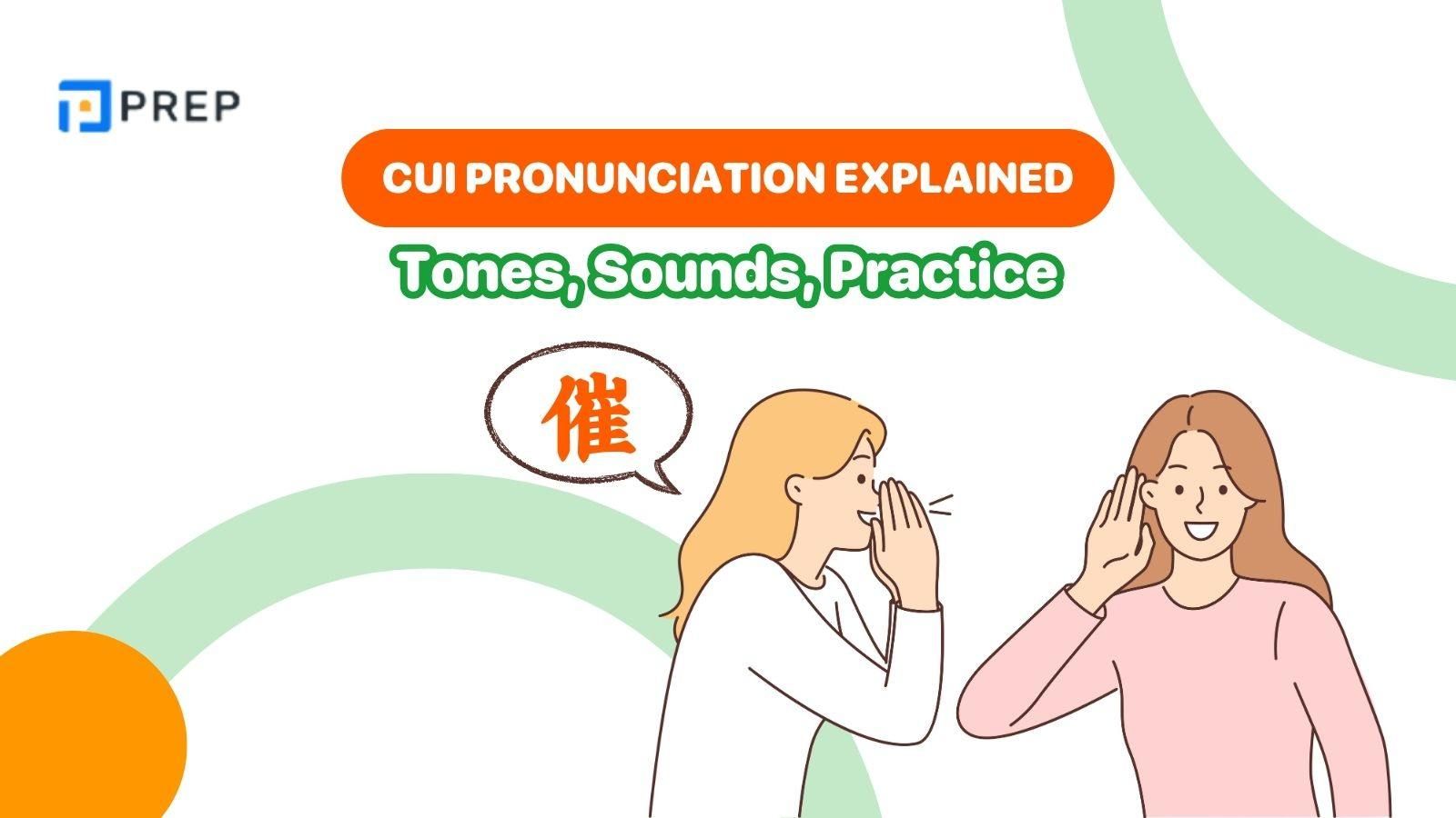 cui-pronunciation.jpg