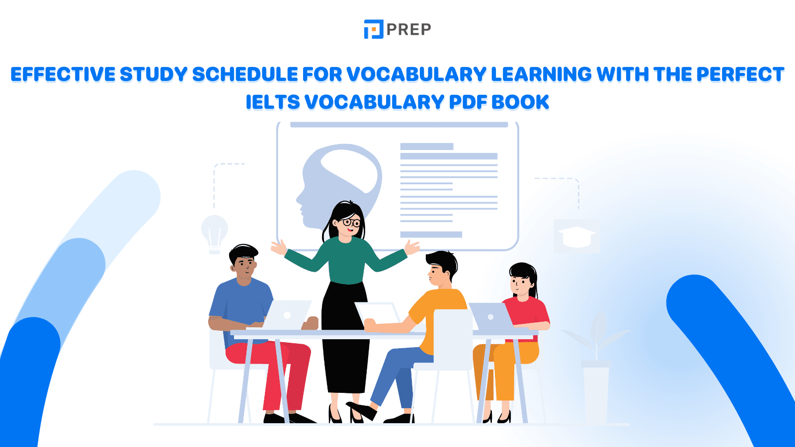 Effective Study Schedule for Vocabulary Learning with the Perfect IELTS Vocabulary PDF Book
