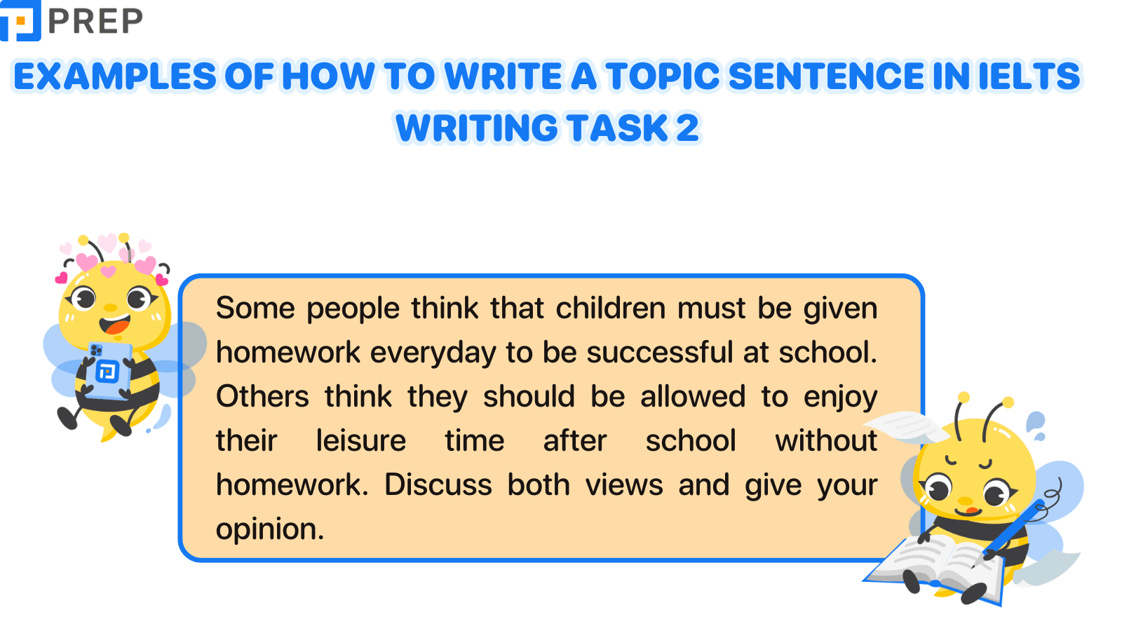Examples of how to write a Topic Sentence in IELTS Writing Task 2