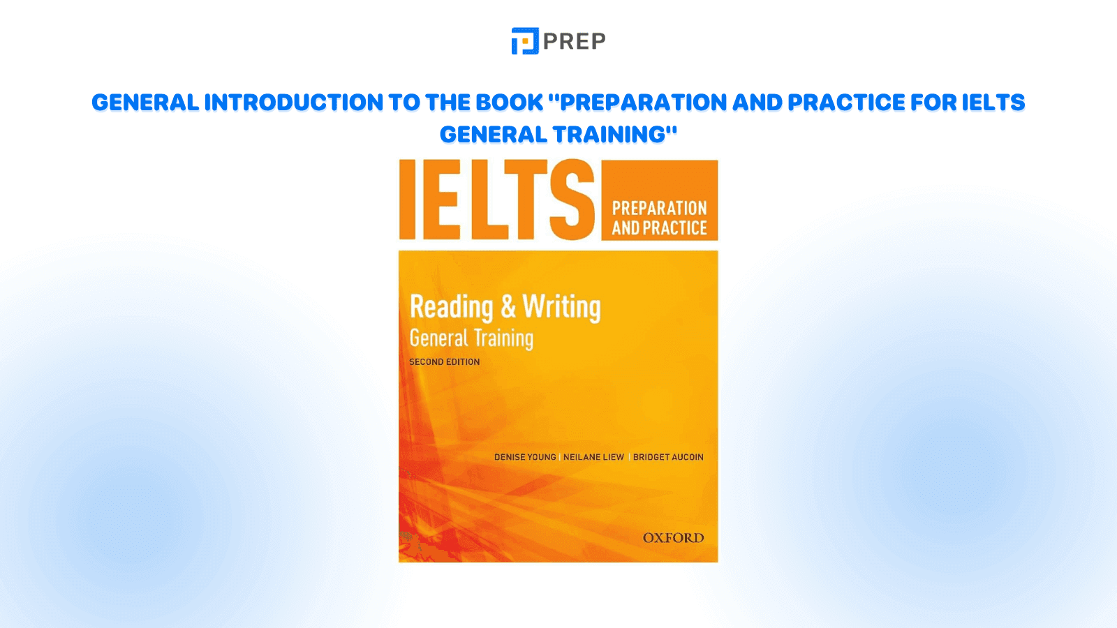 general-introduction-to-the-book-preparation-and-practice-for-ielts-general-training.png
