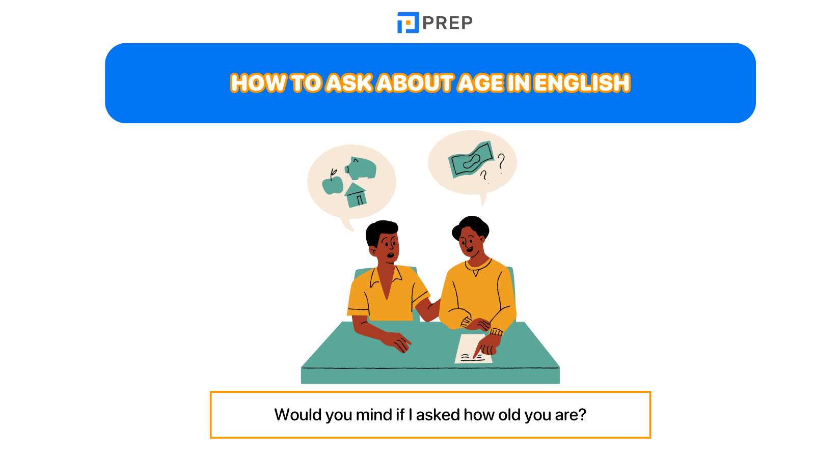 How to ask about age in English