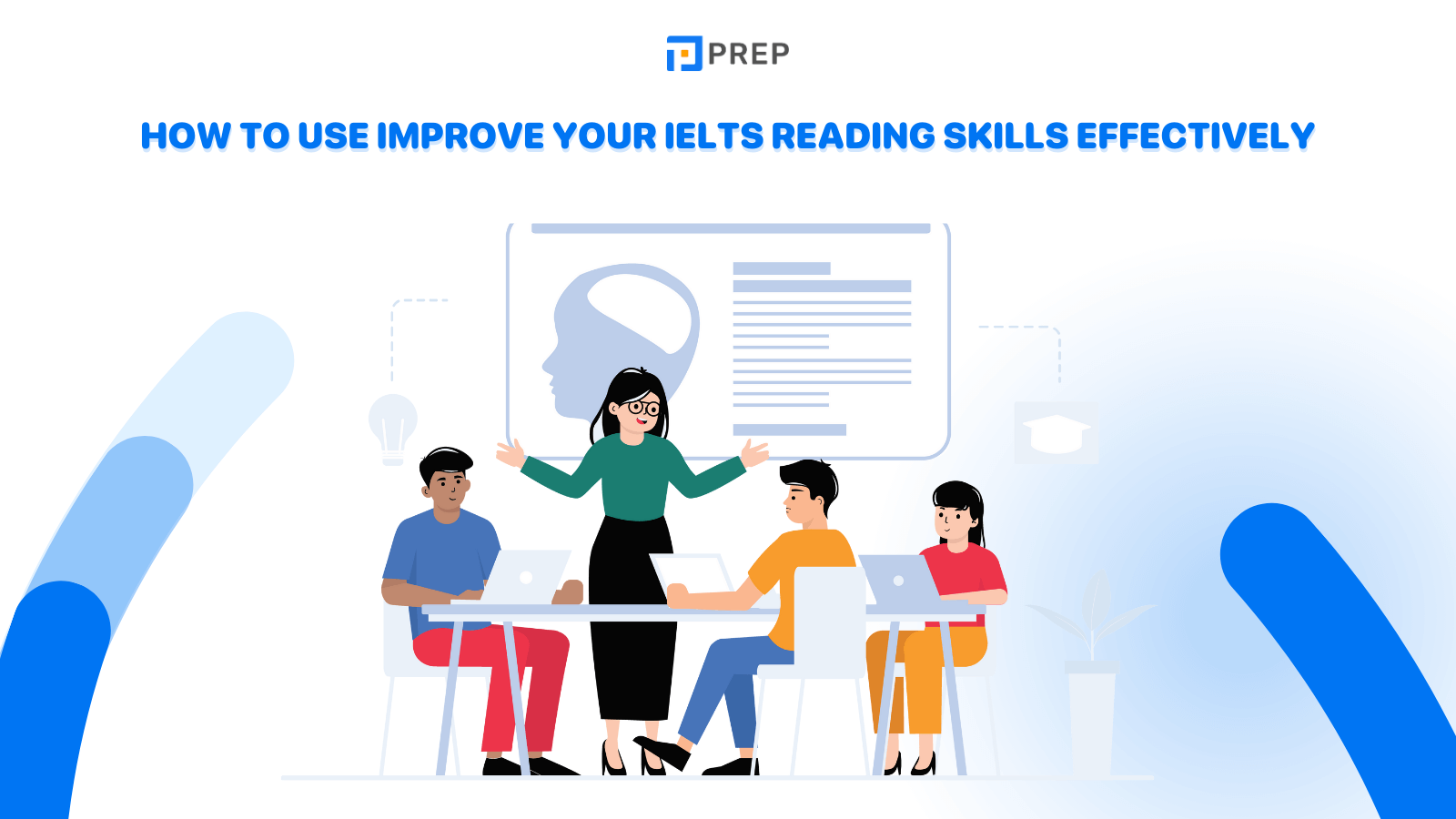 How to use Improve Your IELTS Reading Skills effectively