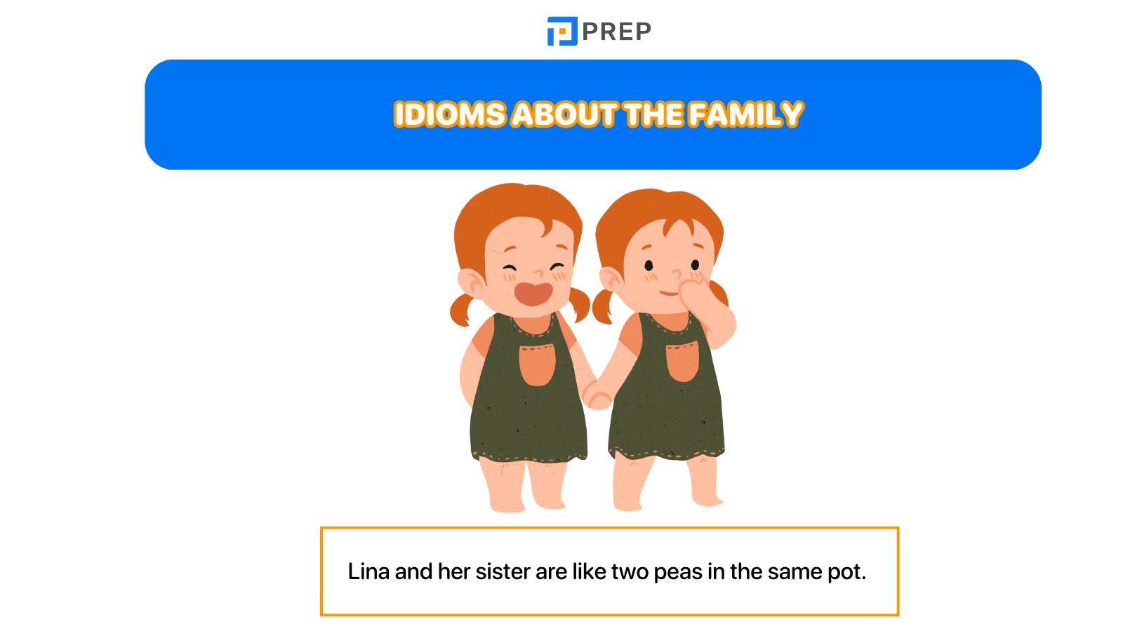 Idioms about the family