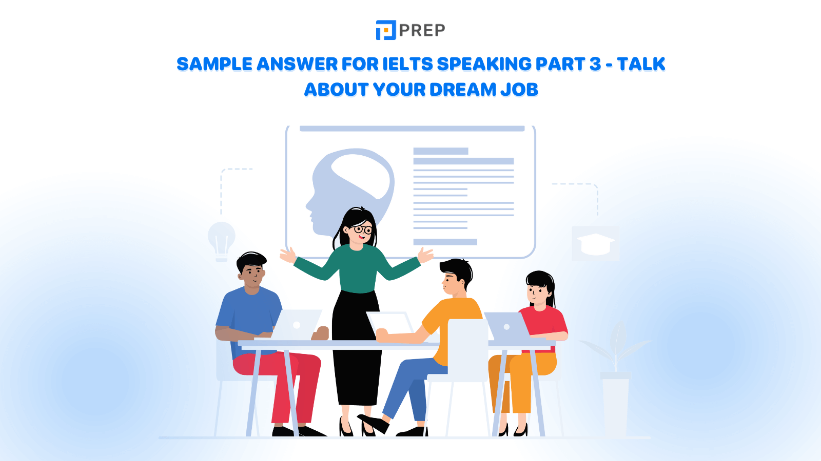 sample-answer-for-ielts-speaking-part-3-talk-about-your-dream-job.png