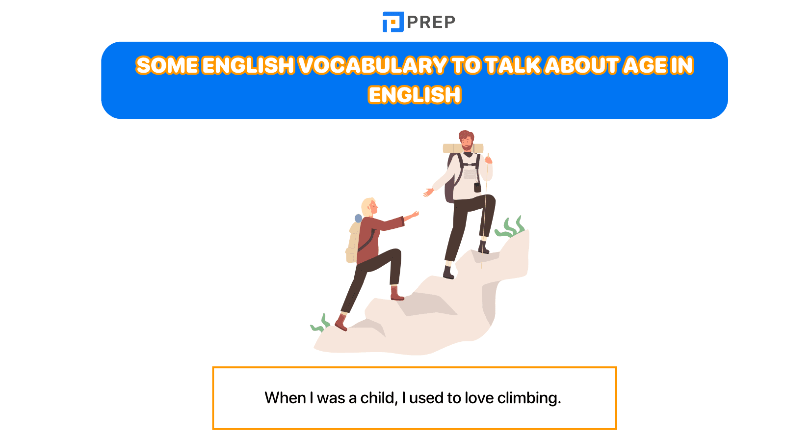 Some English vocabulary to talk about age in English